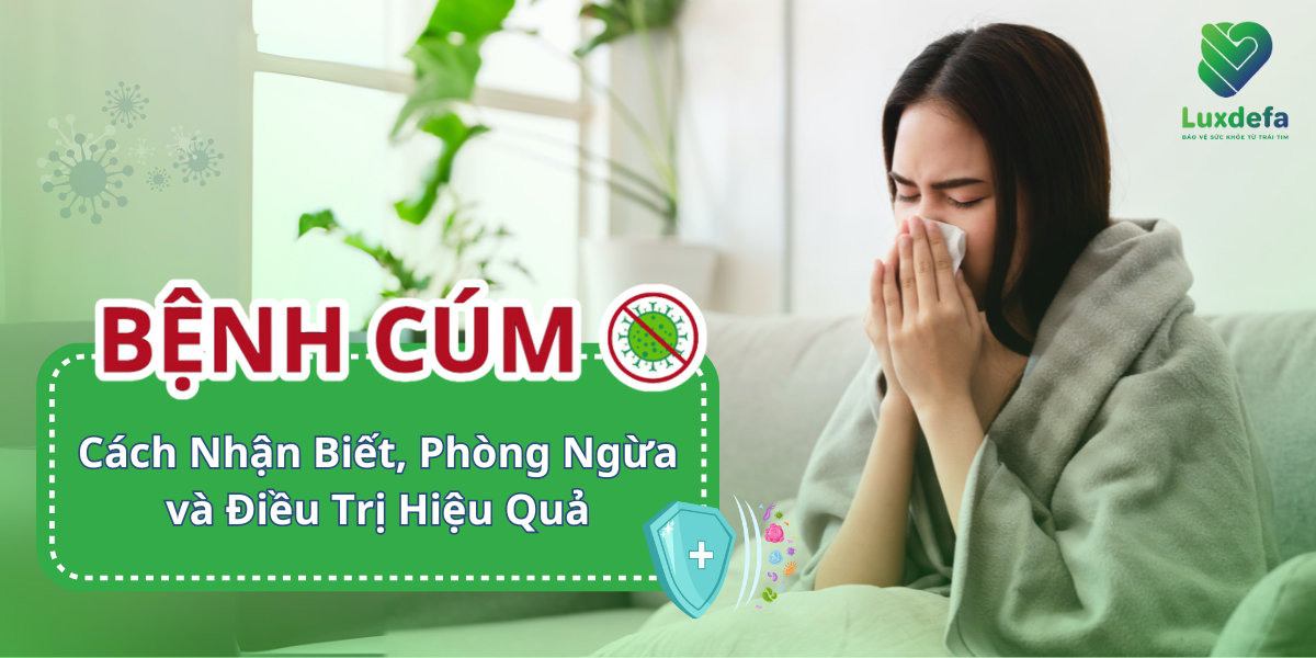 Bệnh Cúm Là Gì? Cách Nhận Biết, Phòng Ngừa và Điều Trị Hiệu Quả