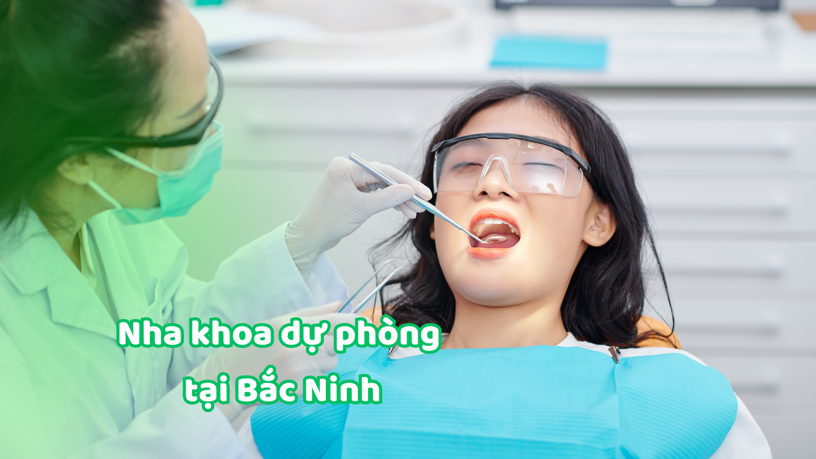 Nha khoa dự phòng tại Bắc Ninh